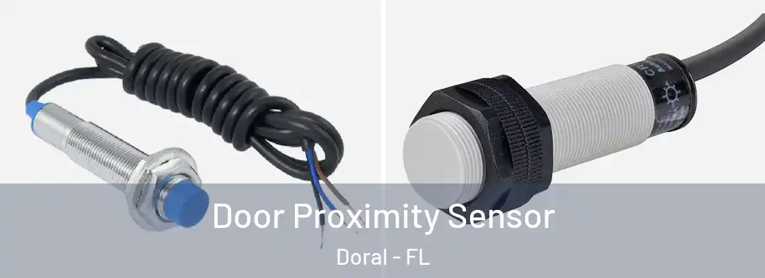  Door Proximity Sensor Doral - FL
