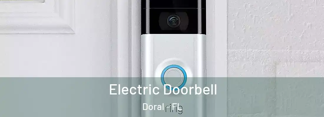  Electric Doorbell Doral - FL