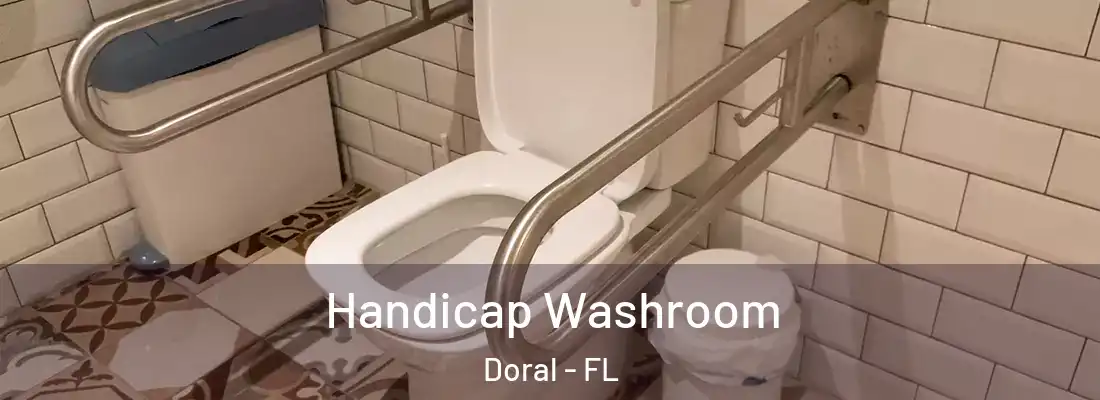  Handicap Washroom Doral - FL