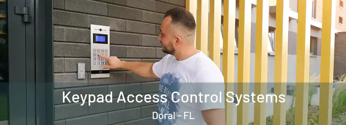  Keypad Access Control Systems Doral - FL