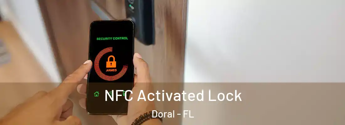  NFC Activated Lock Doral - FL