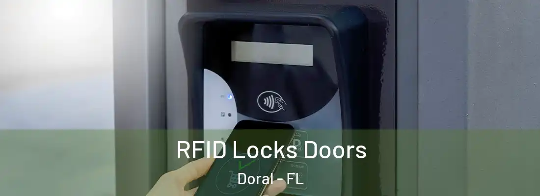  RFID Locks Doors Doral - FL